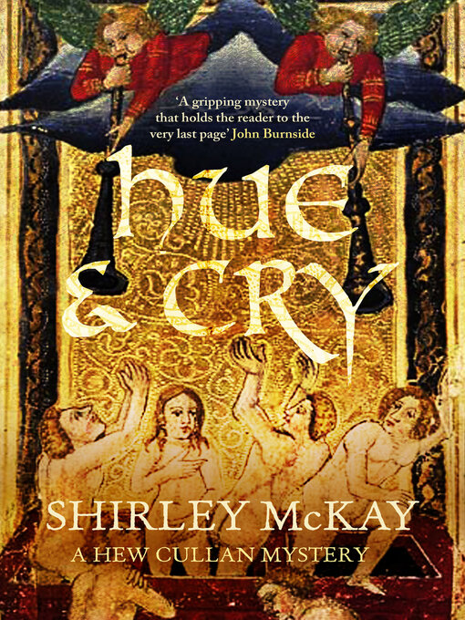 Title details for Hue & Cry by Shirley McKay - Available